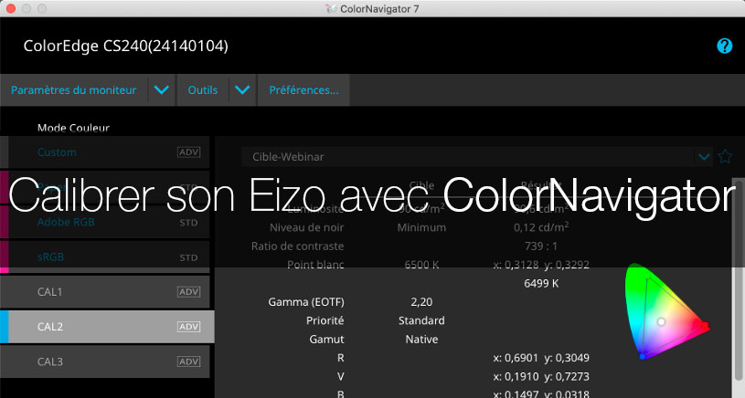 Calibrer son écran Eizo ColorEdge avec ColorNavigator