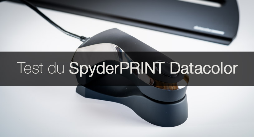 Test du SpyderPRINT de Datacolor