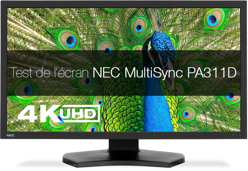 Test de l'écran NEC MultiSync PA311D