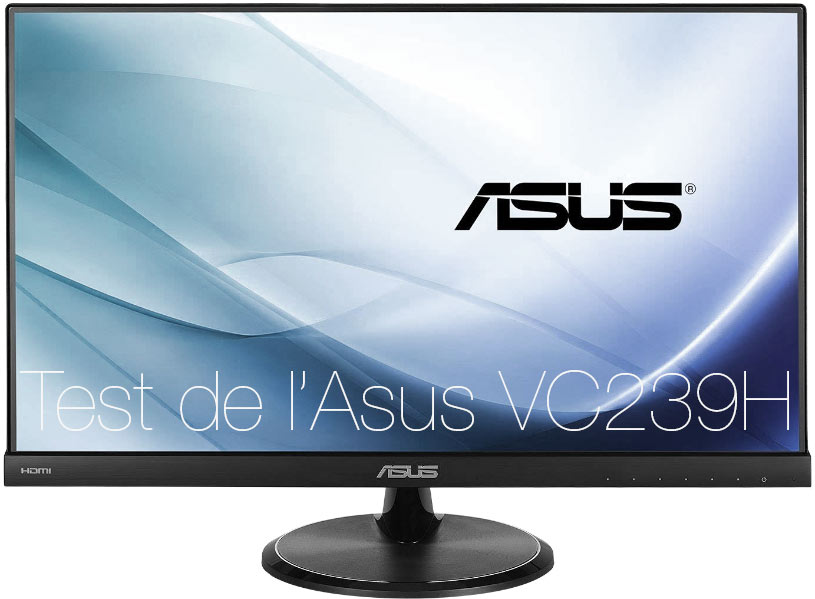 Asus VC239H ou Asus VX239H